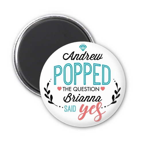  He Popped The Question - Personalized Bridal Shower Magnet Favors Option 1