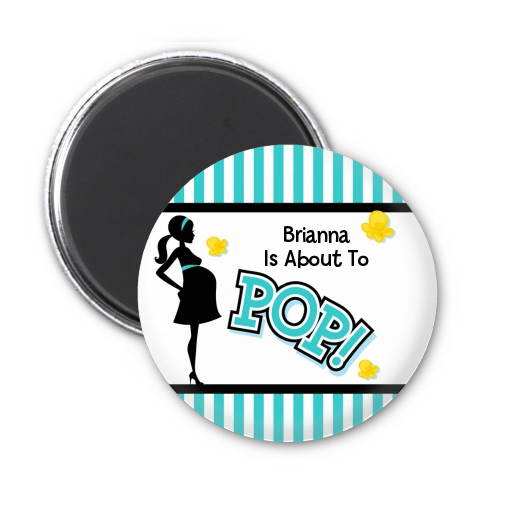  Ready To Pop Teal - Personalized Baby Shower Magnet Favors Option 1