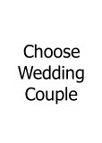 Choose Wedding Couple