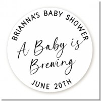 A Baby is Brewing - Round Personalized Baby Shower Sticker Labels