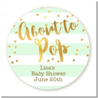 About To Pop Gold - Round Personalized Baby Shower Sticker Labels