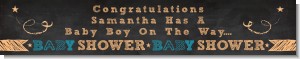Baby Boy Chalk Inspired - Personalized Baby Shower Banners