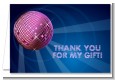 Disco Ball - Birthday Party Thank You Cards thumbnail