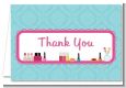 Glamour Girl Makeup Party - Birthday Party Thank You Cards thumbnail