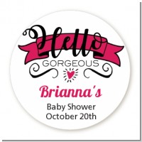Hello Gorgeous - Round Personalized Baby Shower Sticker Labels