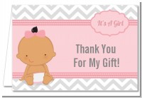 It's A Girl Chevron Hispanic - Baby Shower Thank You Cards