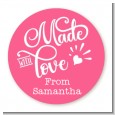 Made With Love - Round Personalized Birthday Party Sticker Labels thumbnail