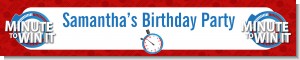 Minute To Win It Inspired - Personalized Birthday Party Banners