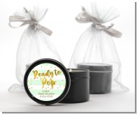 Ready To Pop Gold - Baby Shower Black Candle Tin Favors