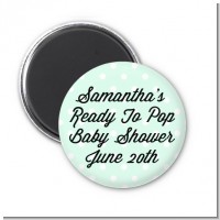 Ready To Pop Pastel Polka Dots - Personalized Baby Shower Magnet Favors