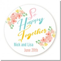 So Happy Together - Round Personalized Bridal Shower Sticker Labels
