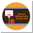 Basketball - Round Personalized Birthday Party Sticker Labels thumbnail