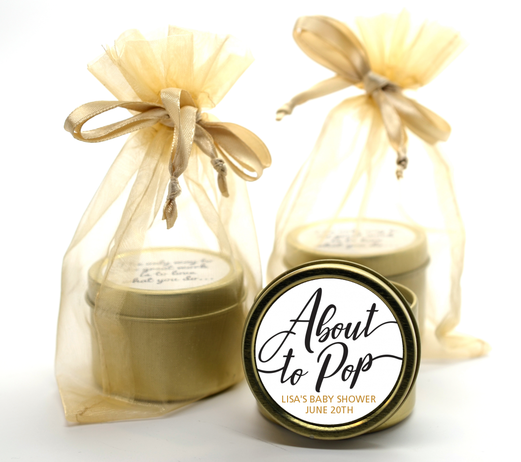  About To Pop Metallic - Baby Shower Gold Tin Candle Favors Option 1