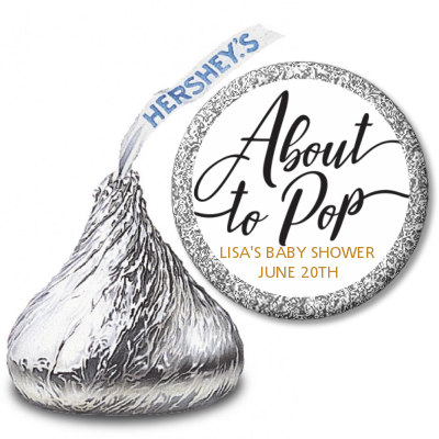  About To Pop Metallic - Hershey Kiss Baby Shower Sticker Labels Option 1