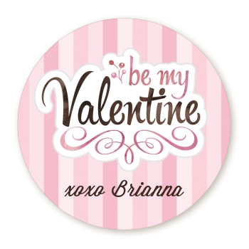  Be My Valentine - Round Personalized Valentines Day Sticker Labels Option 1