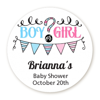  Gender Reveal Boy or Girl - Round Personalized Baby Shower Sticker Labels 