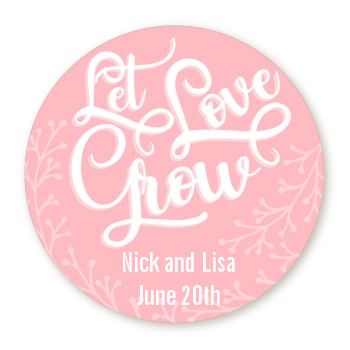  Let Love Grow - Round Personalized Bridal Shower Sticker Labels Option 1