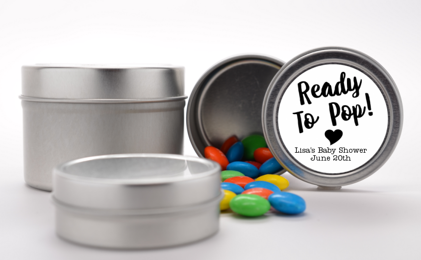  Ready To Pop Black and White - Custom Baby Shower Favor Tins Option 1