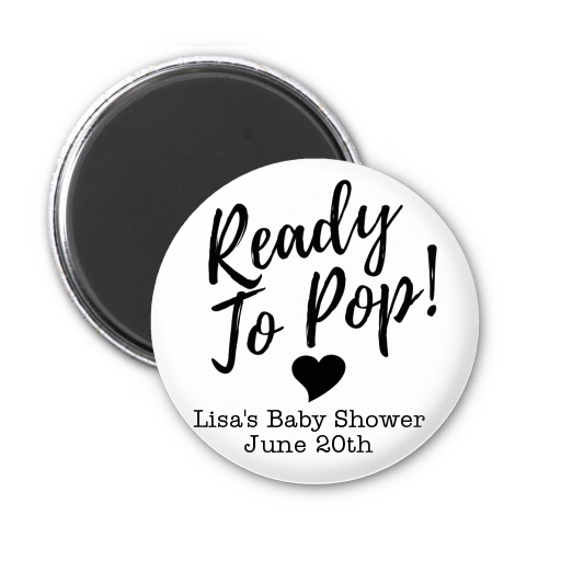  Ready To Pop Black and White - Personalized Baby Shower Magnet Favors Option 1