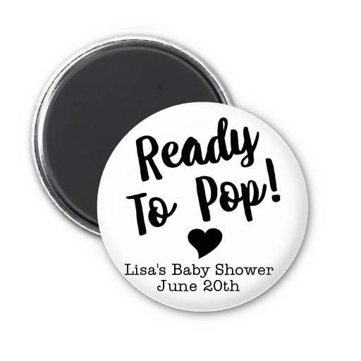  Ready To Pop Black and White - Personalized Baby Shower Magnet Favors Option 1