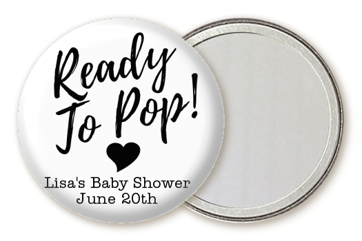  Ready To Pop Black and White - Personalized Baby Shower Pocket Mirror Favors Option 1