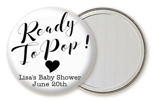  Ready To Pop Black and White - Personalized Baby Shower Pocket Mirror Favors Option 1