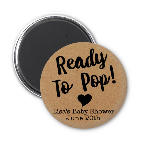 Ready To Pop Brown - Personalized Baby Shower Magnet Favors Option 1