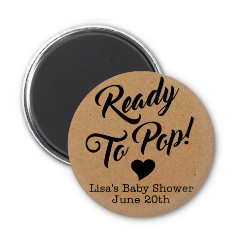  Ready To Pop Brown - Personalized Baby Shower Magnet Favors Option 1