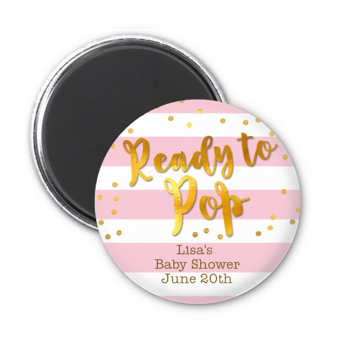  Ready To Pop Gold - Personalized Baby Shower Magnet Favors Option 1