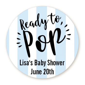  Ready To Pop Stripes - Round Personalized Baby Shower Sticker Labels Option 1