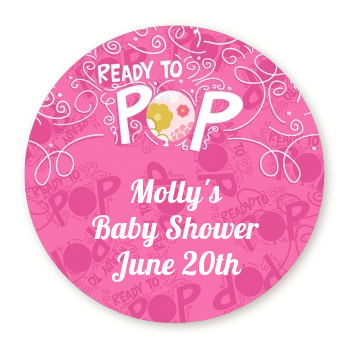  She's Ready To Pop Pink - Round Personalized Baby Shower Sticker Labels 