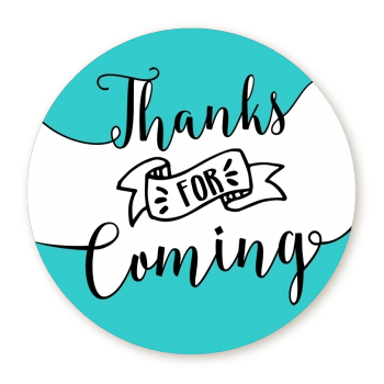  Thanks For Coming - Round Personalized Birthday Party Sticker Labels Option 1 - White