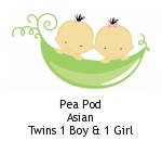 Pea Pod Asian Twins 1 Boy & 1 Girl