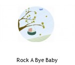 Rock A Bye Baby