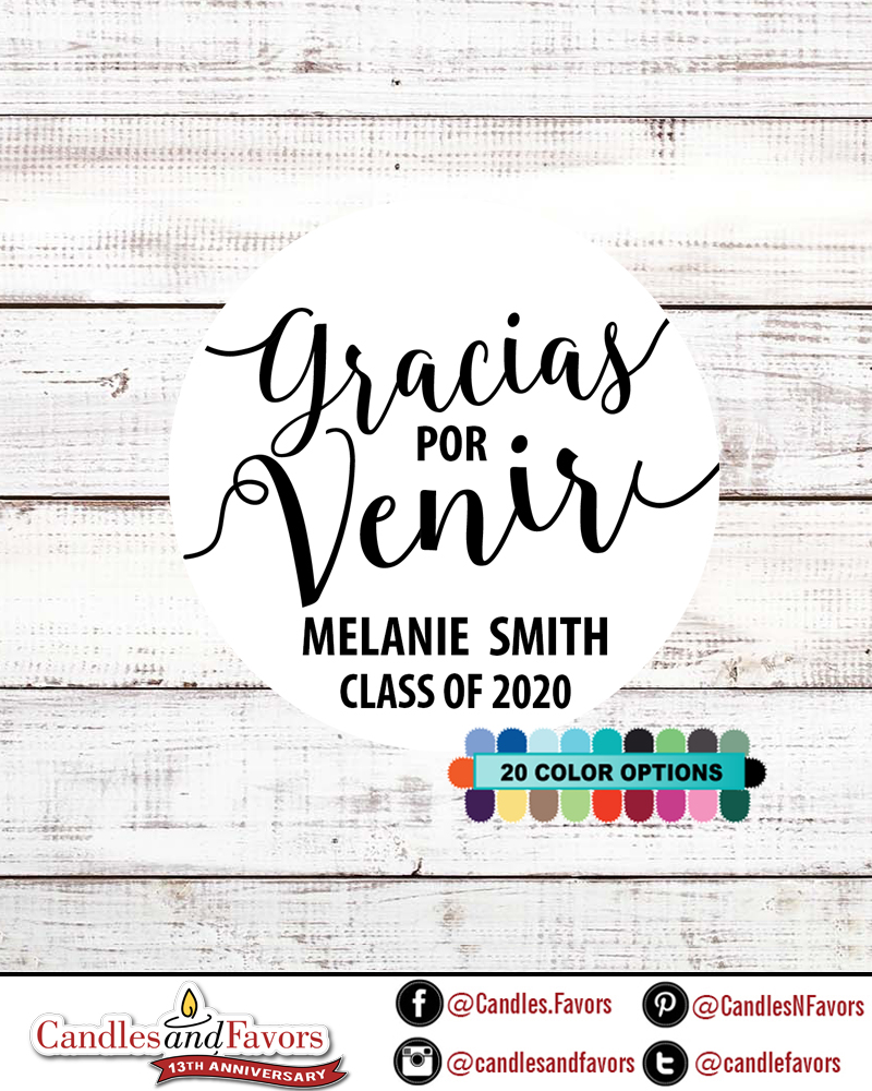  Gracias Por Venir - Round Personalized Graduation Party Sticker Labels 