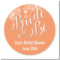 Bride To Be - Round Personalized Bridal Shower Sticker Labels