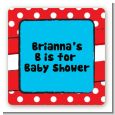 Dr. Seuss Inspired - Square Personalized Baby Shower Sticker Labels thumbnail