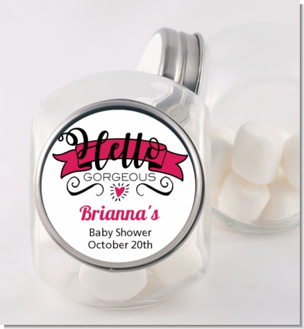 Hello Gorgeous - Personalized Baby Shower Candy Jar