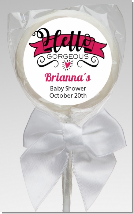 Hello Gorgeous - Personalized Baby Shower Lollipop Favors