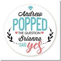 He Popped The Question - Round Personalized Bridal Shower Sticker Labels