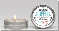 He Popped The Question - Bridal Shower Candle Favors