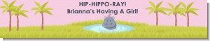 Hippopotamus Girl - Personalized Baby Shower Banners
