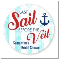 Last Sail Before The Veil - Round Personalized Bridal Shower Sticker Labels