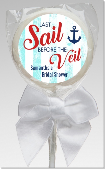 Last Sail Before The Veil - Personalized Bridal Shower Lollipop Favors