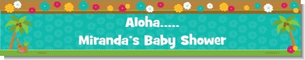 Luau - Personalized Baby Shower Banners