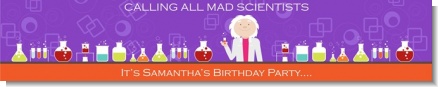 Mad Scientist - Personalized Birthday Party Banners