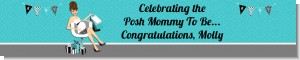 Posh Mom To Be Blue - Personalized Baby Shower Banners