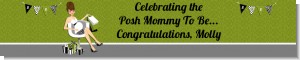 Posh Mom To Be Neutral - Personalized Baby Shower Banners