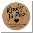 Ready To Pop Brown - Round Personalized Baby Shower Sticker Labels thumbnail