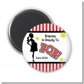 Ready To Pop - Personalized Baby Shower Magnet Favors